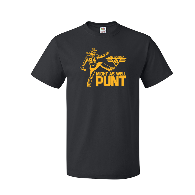 Might As Well Punt Shirt